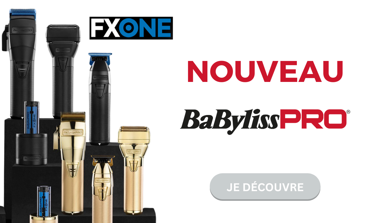 nouveauté gamme fxone babylisspro